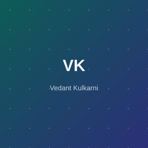 Vedant Kulkarni